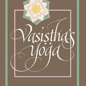 Vasistha’s Yoga Venkatesananda (NV)
