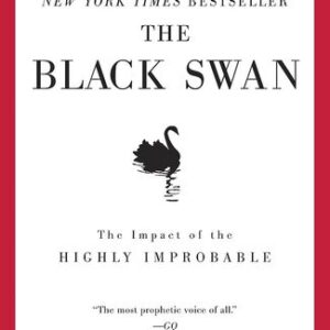 The Black Swan Second Edition: The Impact of the Highly Improbable by Nassim Nicholas Taleb