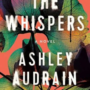 The Whispers Ashley Audrain