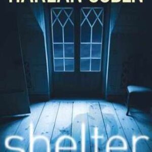 Shelter By Harlan Coben
