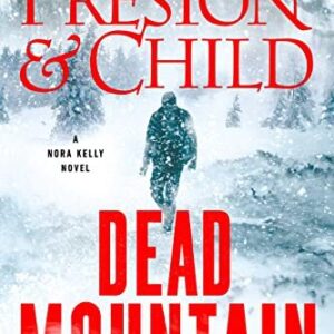 Dead Mountain Douglas Preston