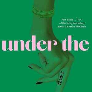 Under the Influence By Noelle Crooks