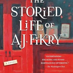 The Storied Life of A.J. Fikry Gabrielle Zevin