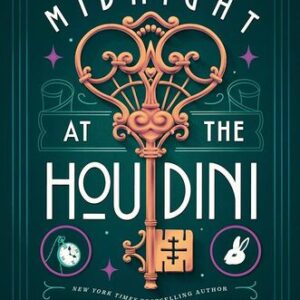 Midnight at the Houdini Delilah S. Dawson