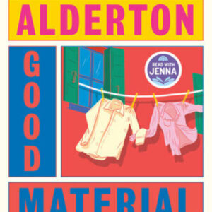 Good Material Dolly Alderton