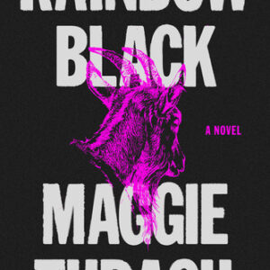 Rainbow Black Maggie Thrash