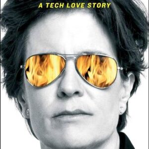 Burn Book: A Tech Love Story Kara Swisher