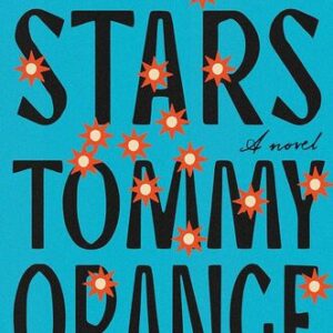 Wandering Stars Tommy Orange