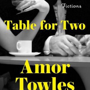 Table for Two: Fictions Amor