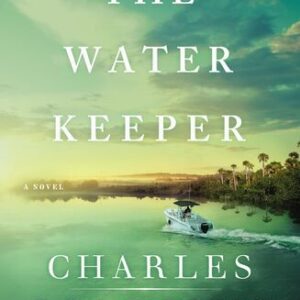 The Water Keeper Charles Martin