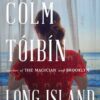 Long Island Colm Tóibín