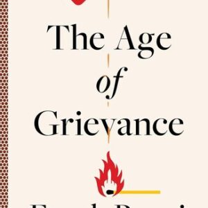 The Age of Grievance Frank Bruni