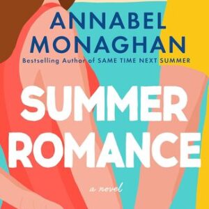 Summer Romance Annabel Monaghan