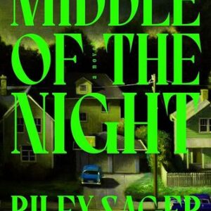 Middle of the Night Riley Sager