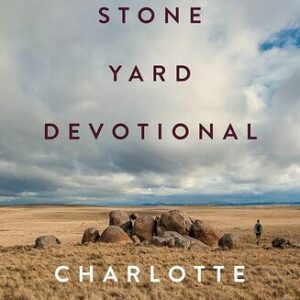 Stone Yard Devotional Charlotte Wood