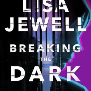Breaking the Dark: A Jessica Jones Marvel Crime  Lisa Jewell