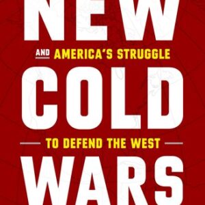 New Cold Wars: China’s Rise, Russia’s Invasion, and America’s Struggle to Defend the West David E. Sanger