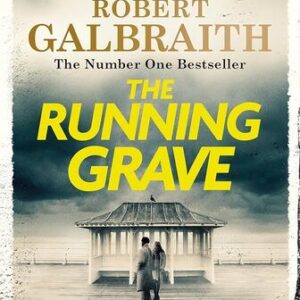 The Running Grave Robert Galbraith