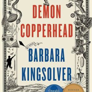 Demon Copperhead Barbara Kingsolver