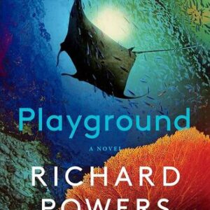 Playground Richard Powers