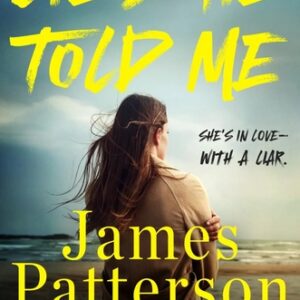 Lies He Told Me James Patterson