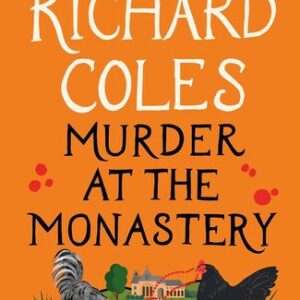 Murder at the Monastery Richard Coles