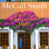 The Great Hippopotamus Hotel Alexander McCall Smith