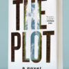 The Plot  Jean Hanff Korelitz