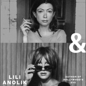 Didion and Babitz Lili Anolik