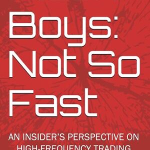 Flash Boys: Not So Fast: An Insider’s Perspective on High-Frequency Trading Peter Kováč