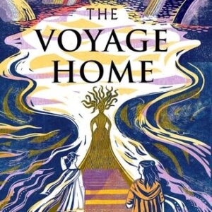 The Voyage Home Pat Barker