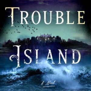 Trouble Island Sharon Short