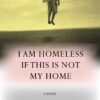 I Am Homeless If This Is Not My Home Lorrie Moore